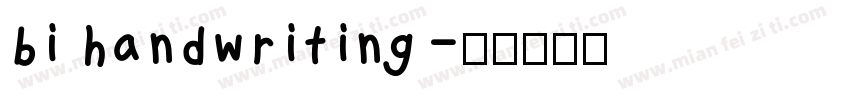 bi handwriting字体转换